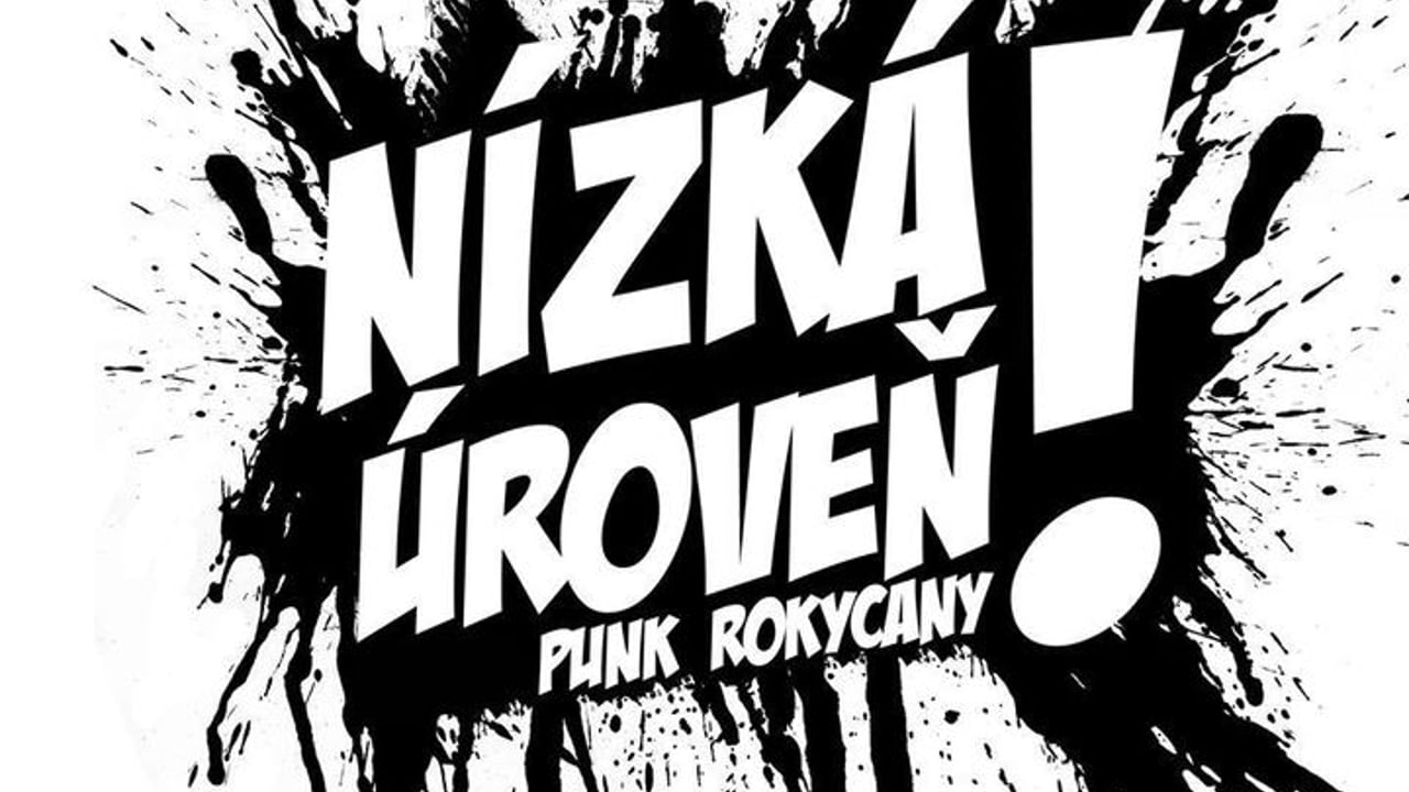 NÍZKÁ ÚROVEŇ