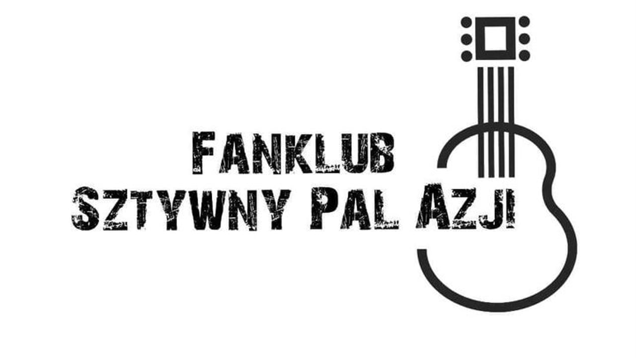 Fanklub - Sztywny Pal Azji