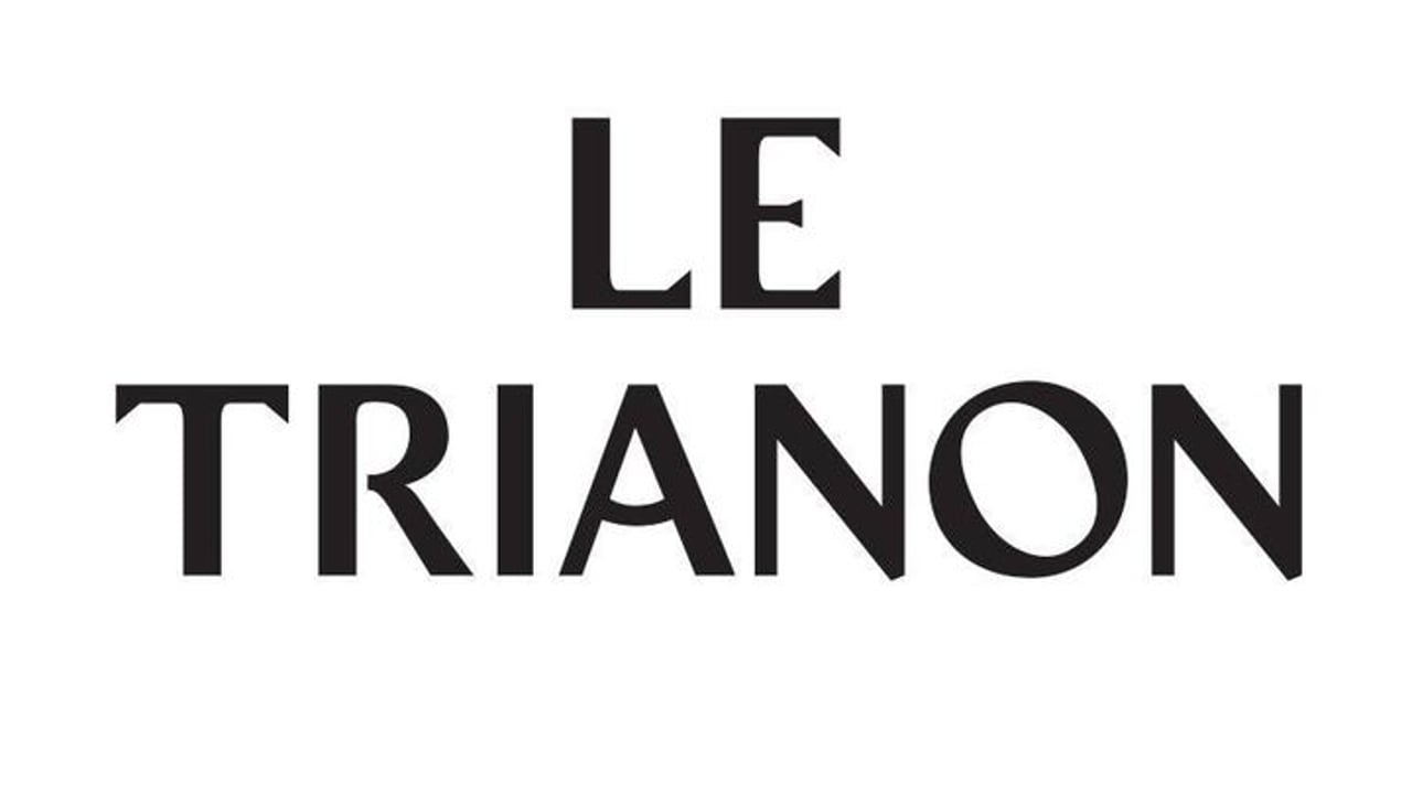 LE TRIANON