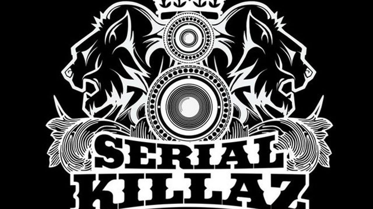 Serial Killaz
