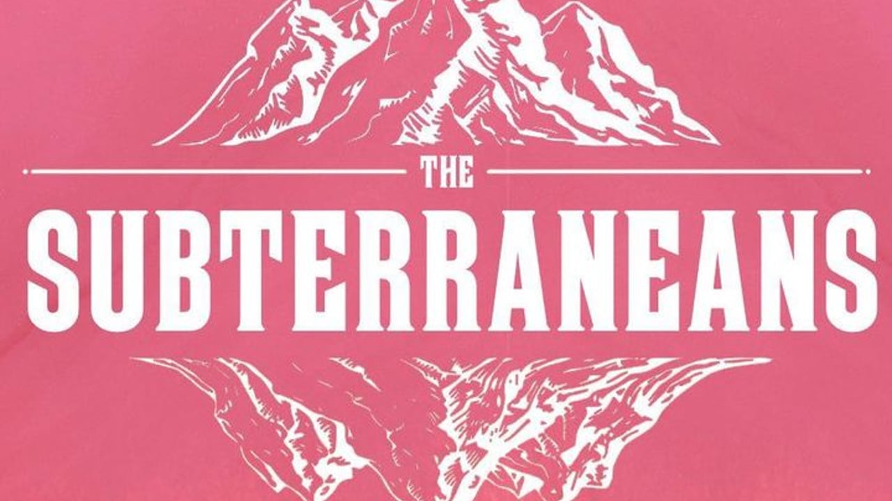 Subterraneans