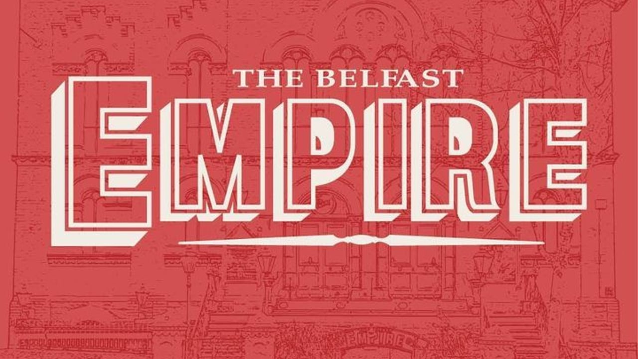The Belfast Empire Music Hall