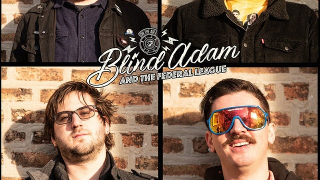 Blind Adam & The Federal League