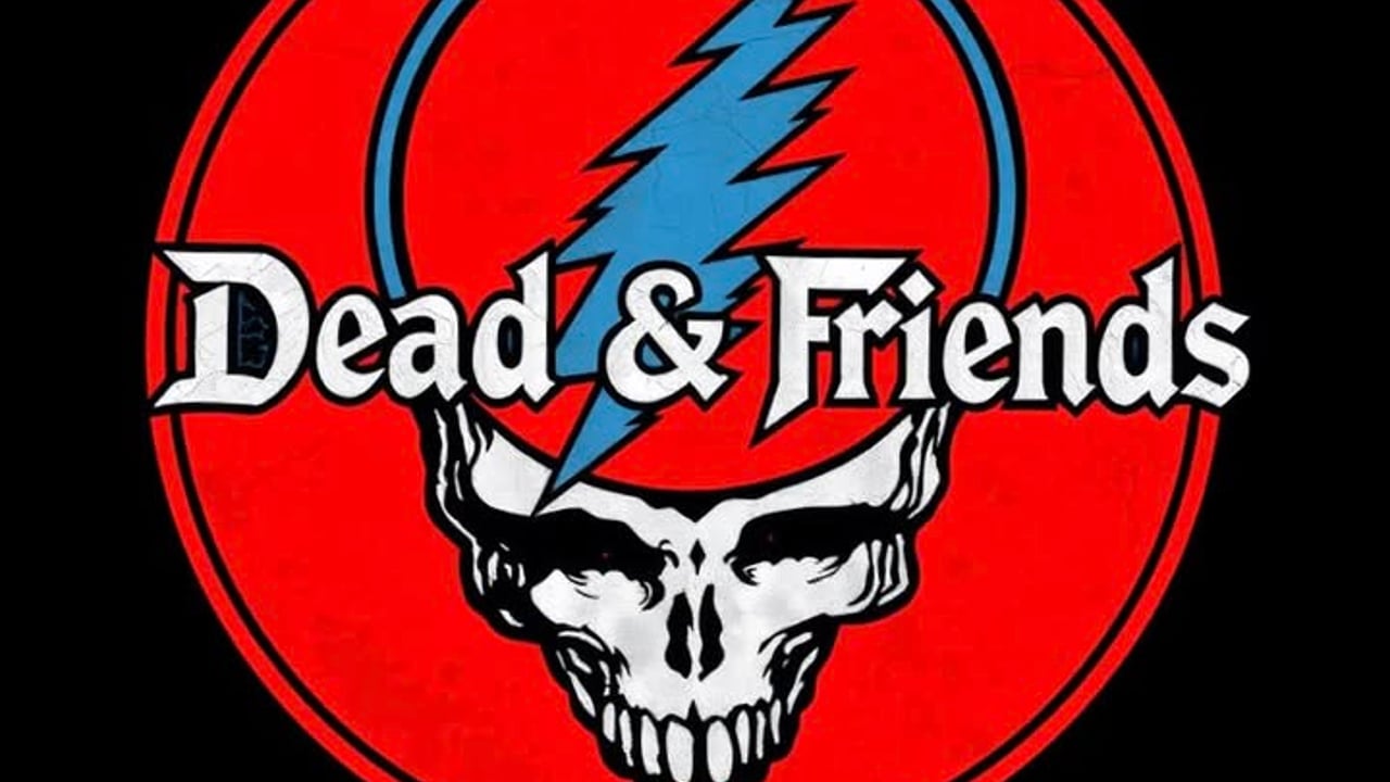 Dead & Friends