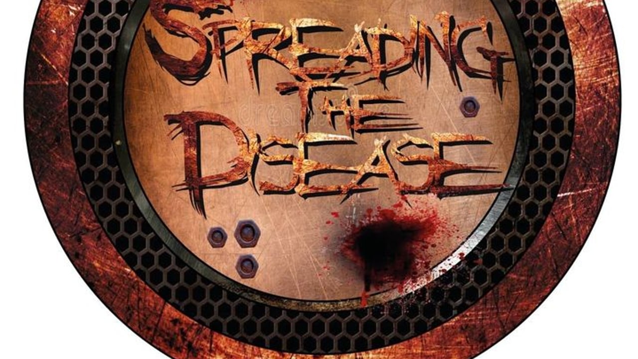 Spreading The Disease