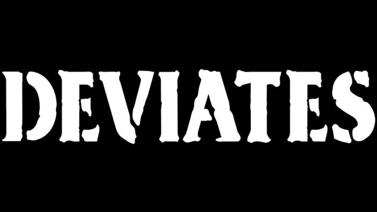 Deviates