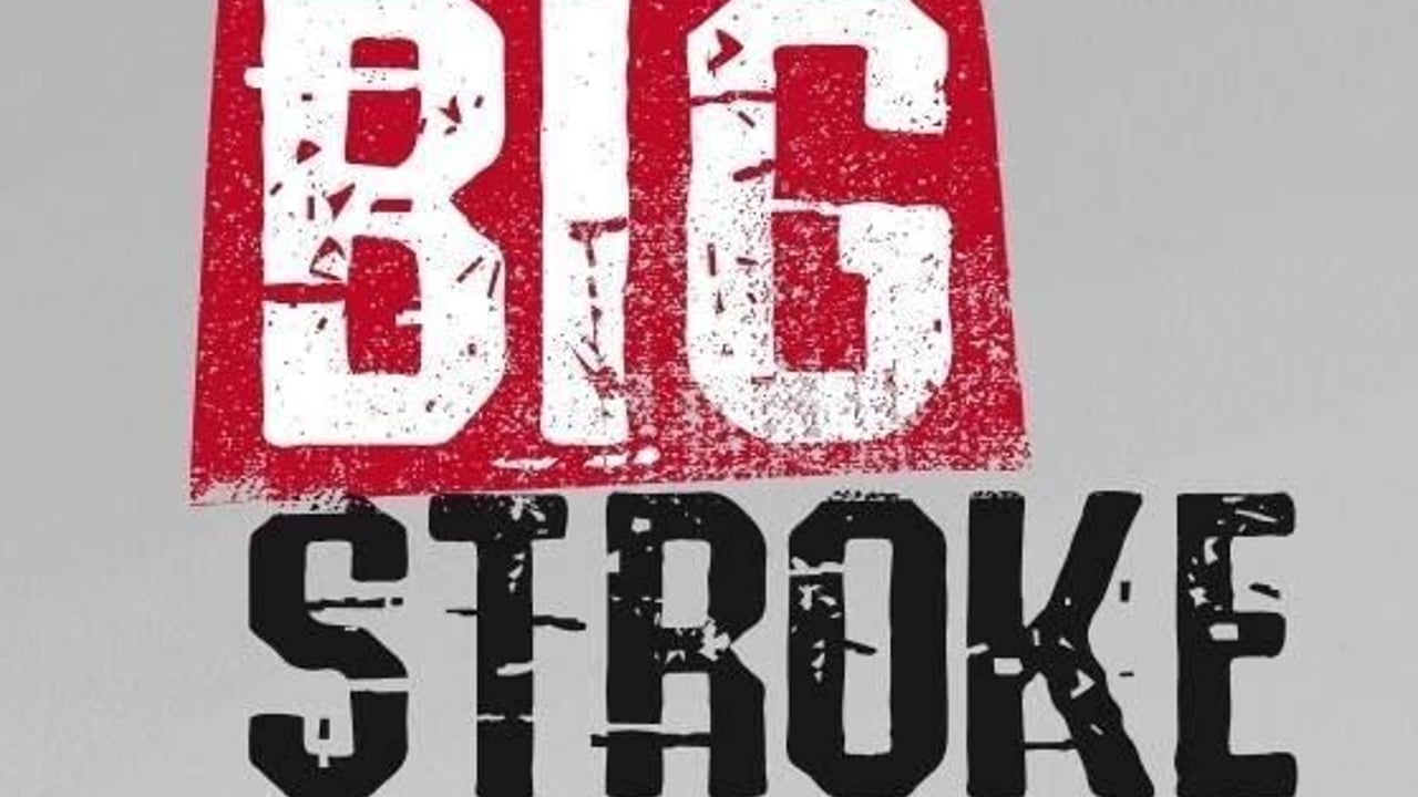 Big Stroke