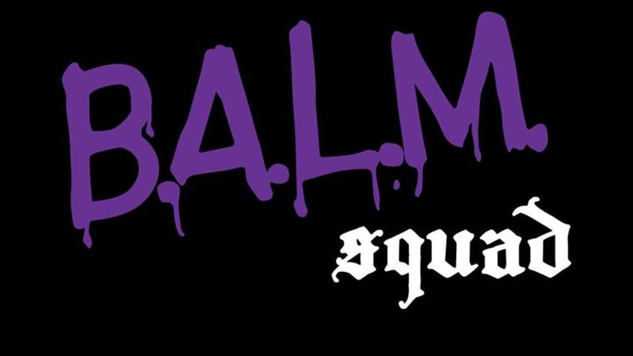 BALM Squad