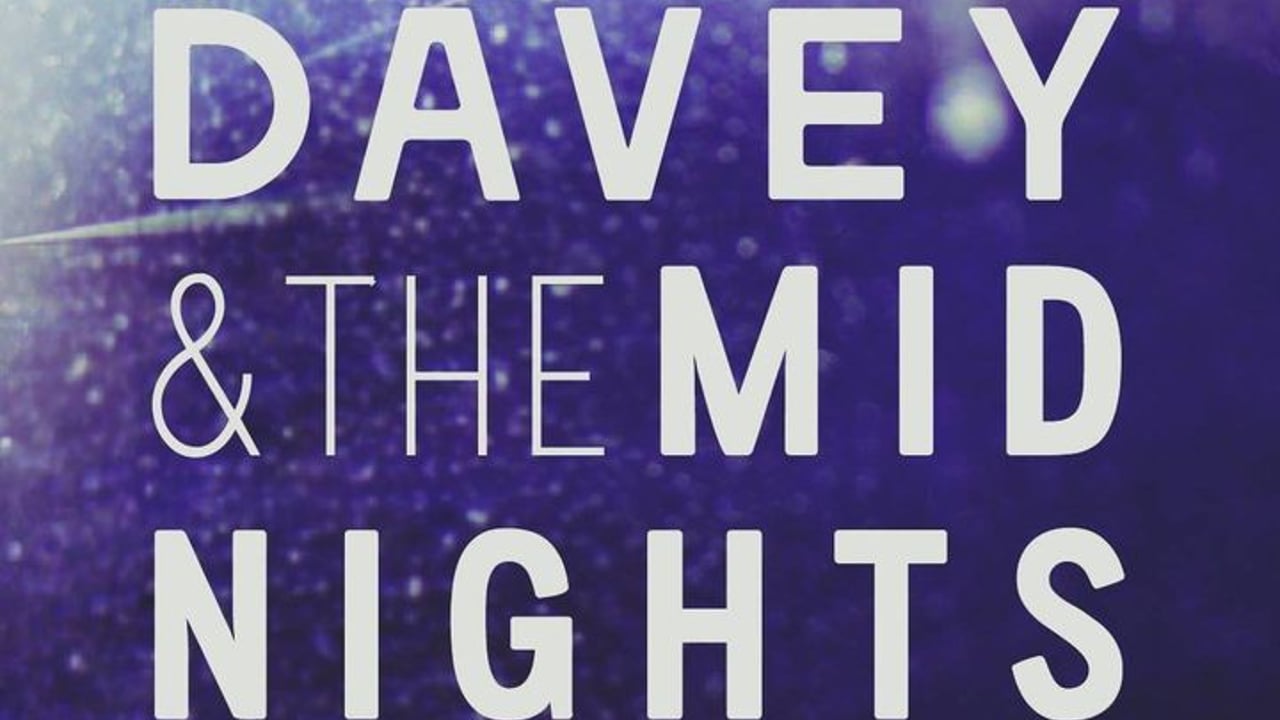 Davey & the Midnights