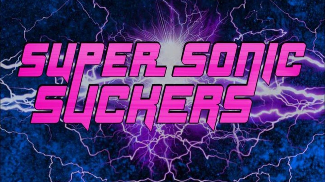 Super Sonic Suckers