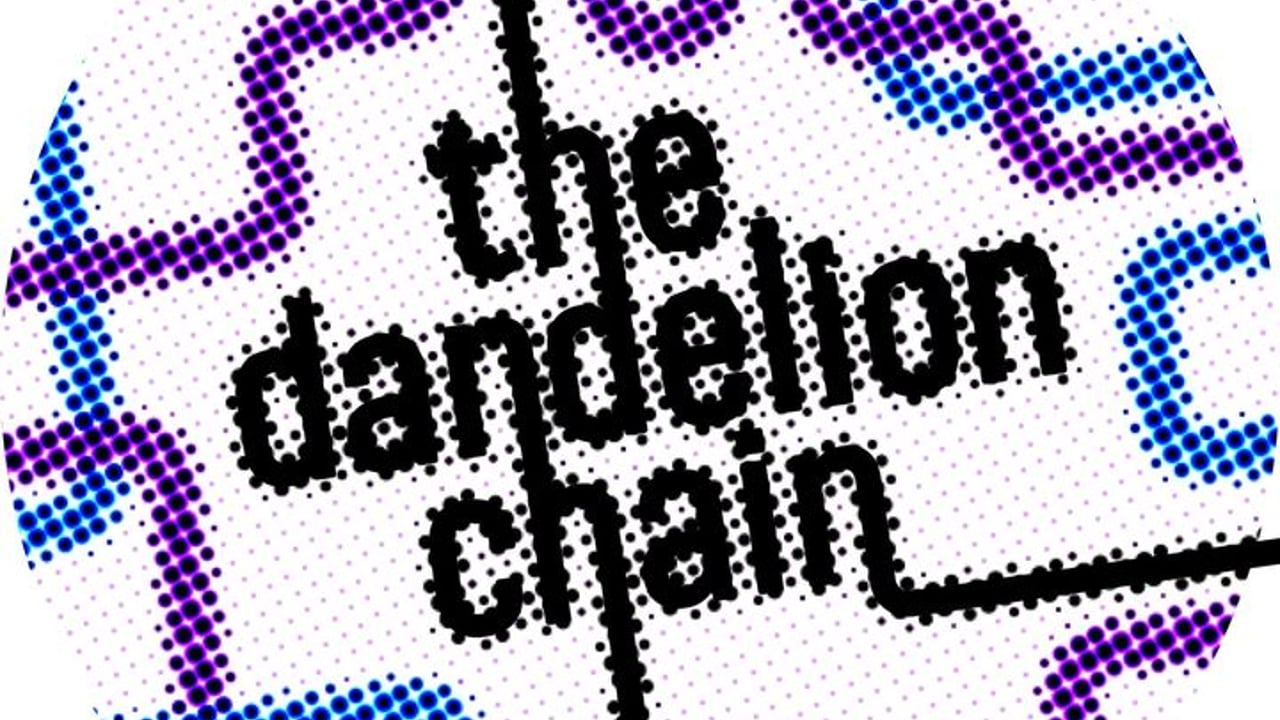 The Dandelion Chain
