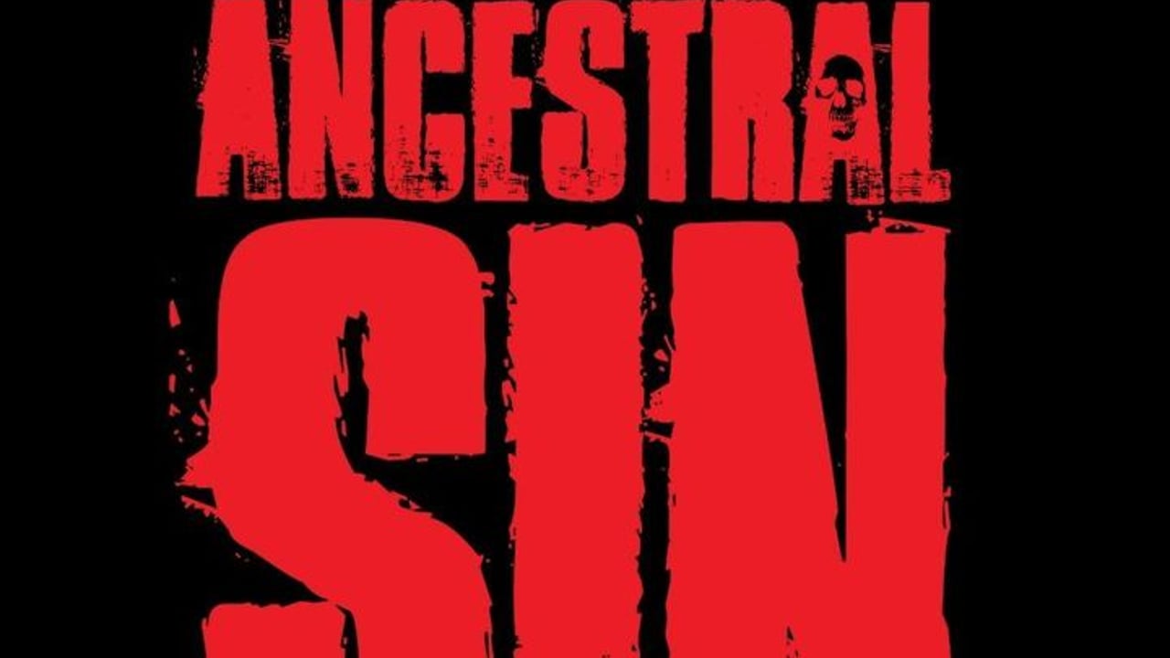 Ancestral Sin