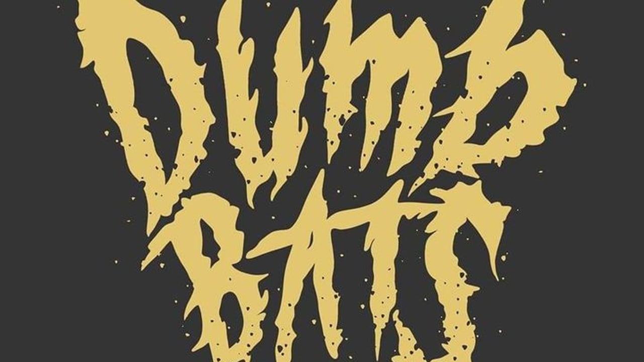 DUMB BATS