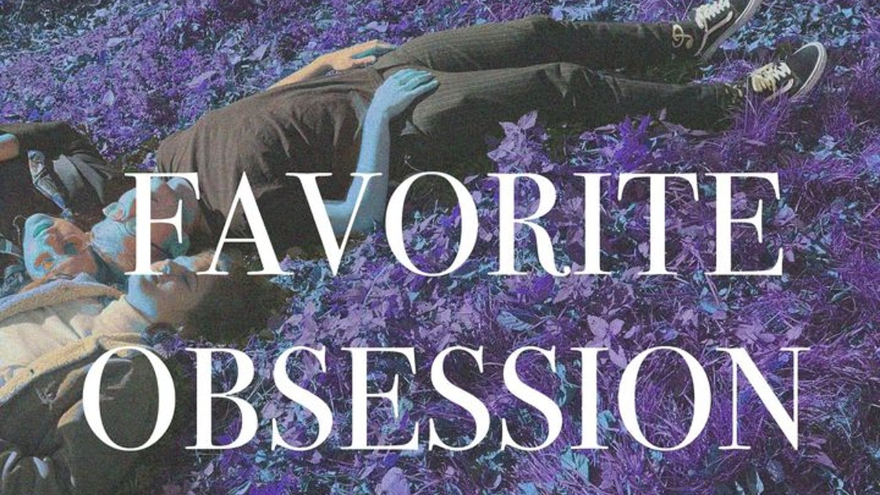 Favorite Obsession