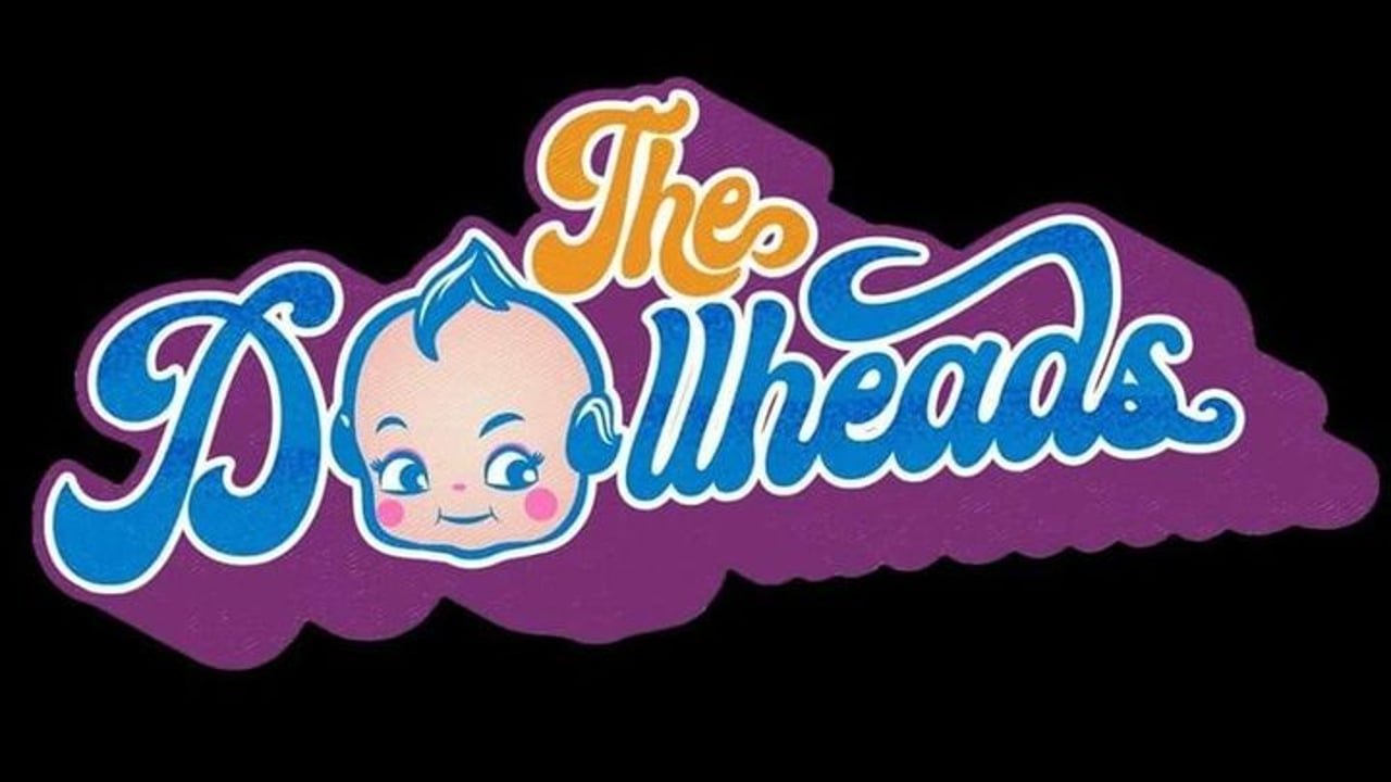 The Dollheads