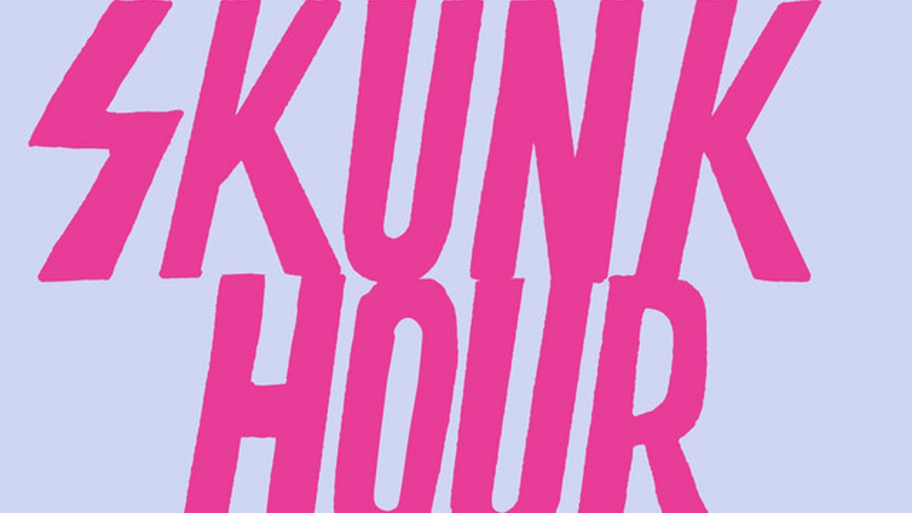 Skunkhour