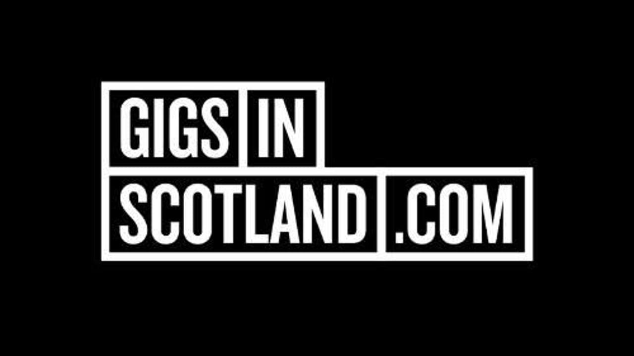 Gigs in Scotland