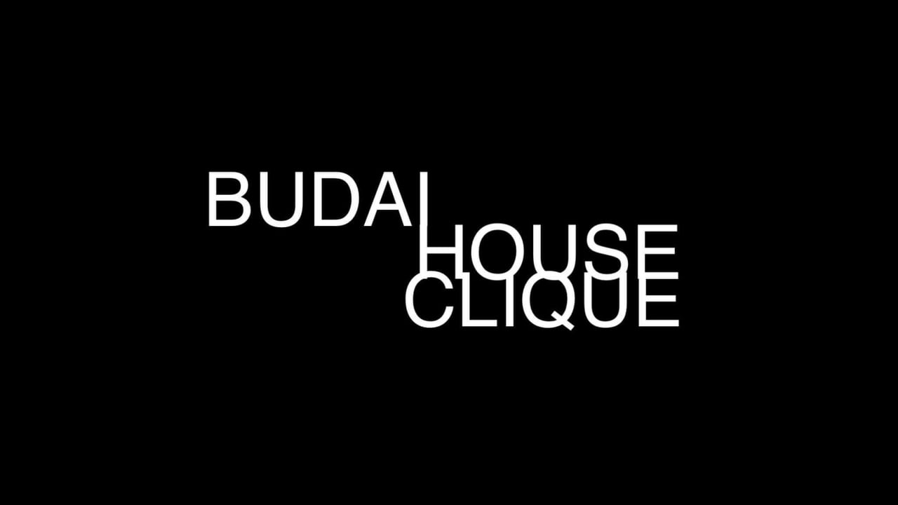Budai House Clique