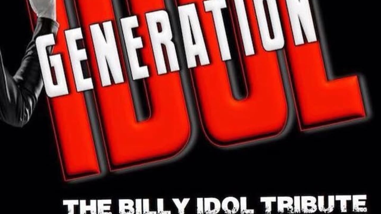 Generation Idol - The Billy Idol Tribute