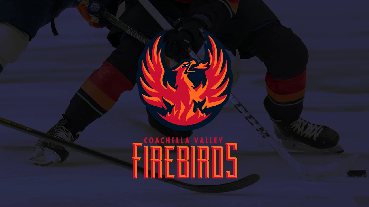 Coachella Valley Firebirds vs. Colorado Eagles: Fuego's Birthday