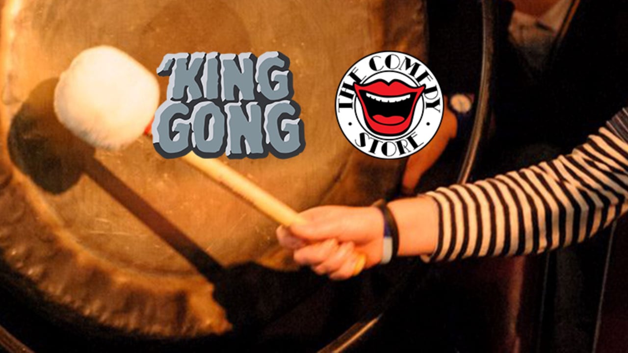 King Gong (World Famous Open-Mic Night!) - Monday 29th June
