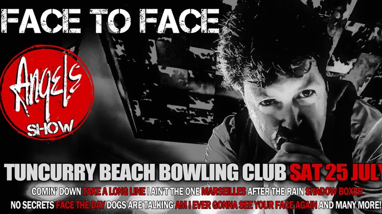 FACE To FACE The Angels Tribute Show | Tuncurry Beach Bowling Club