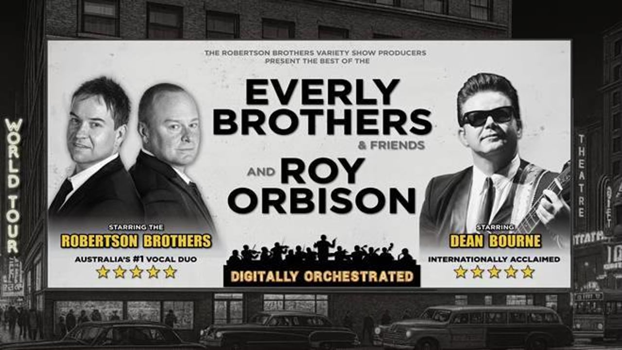 Everly Brothers & Friends and Roy Orbison