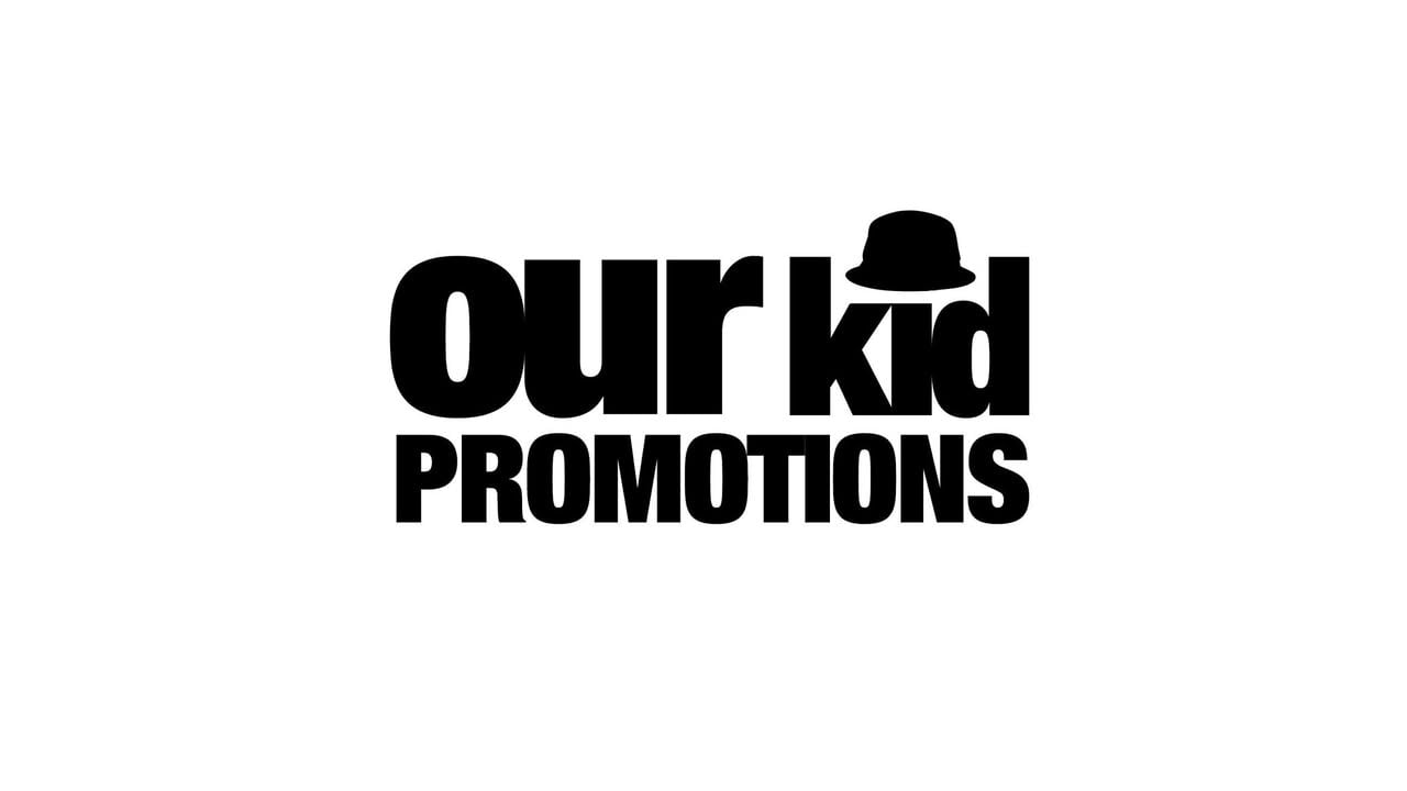 Our Kid Promotions