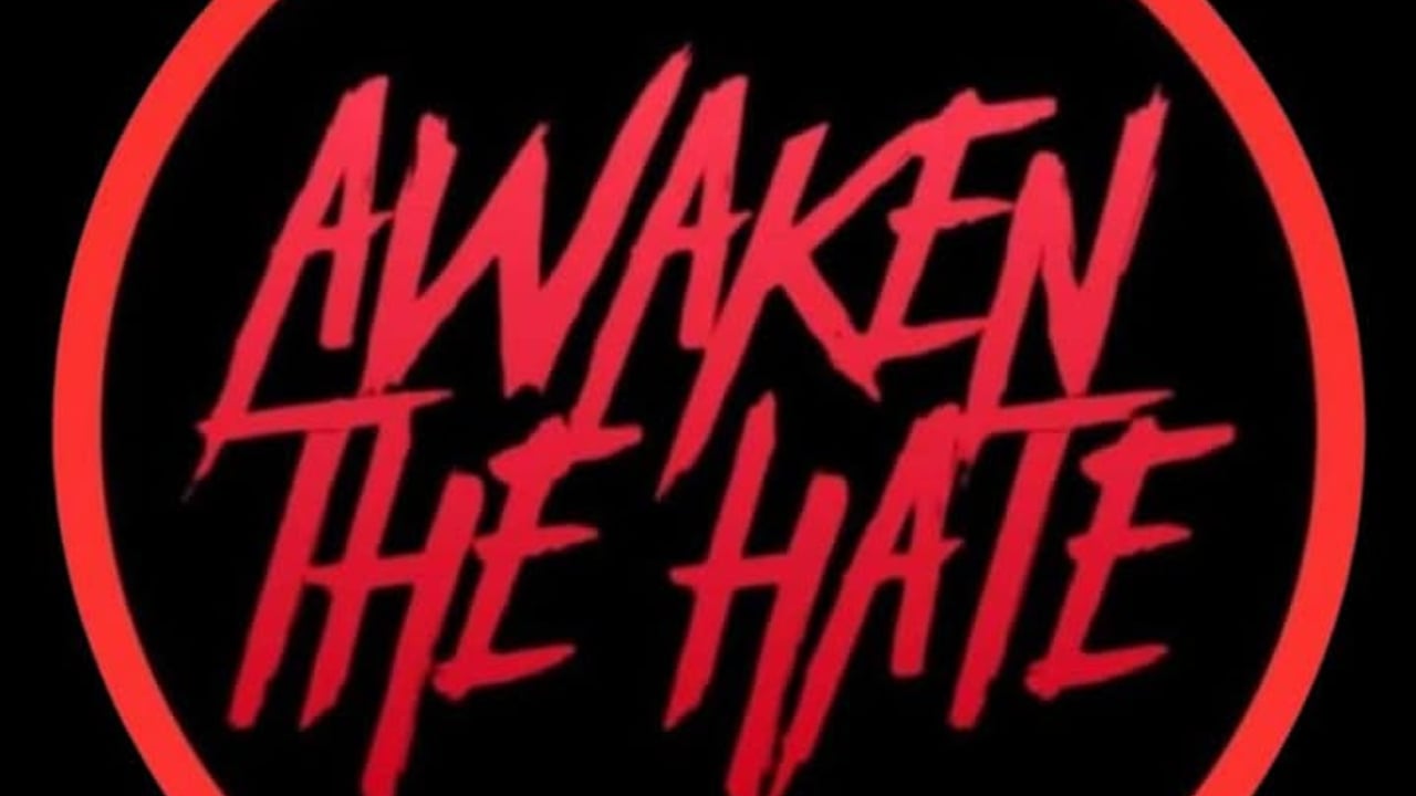 Awaken The Hate