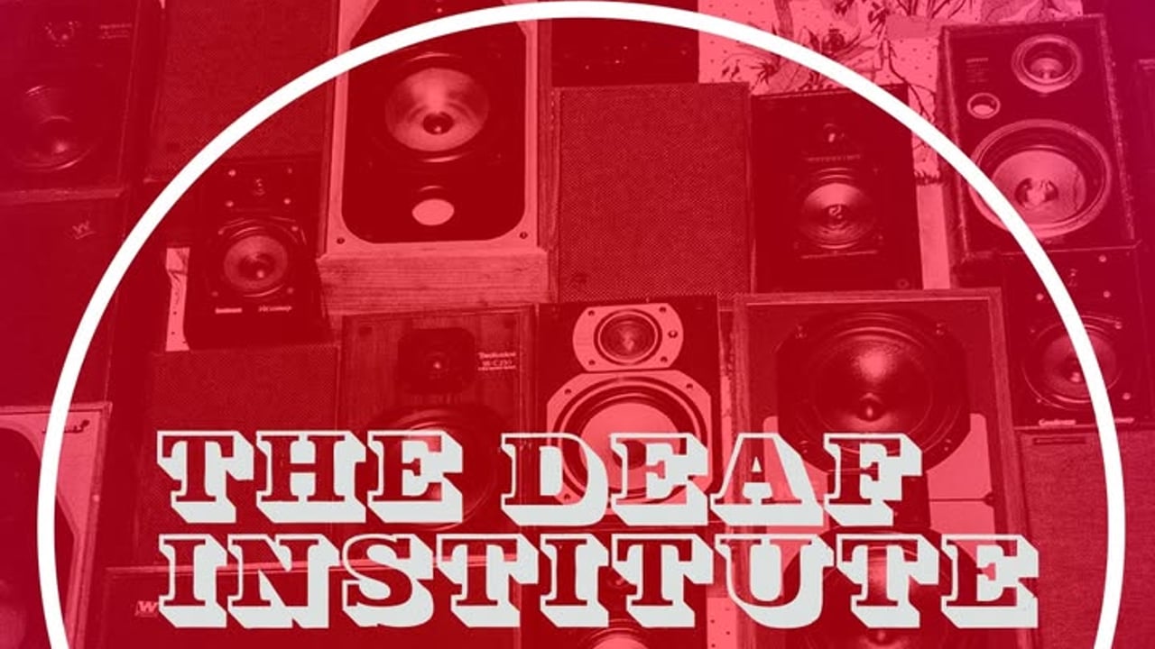 The Deaf Institute