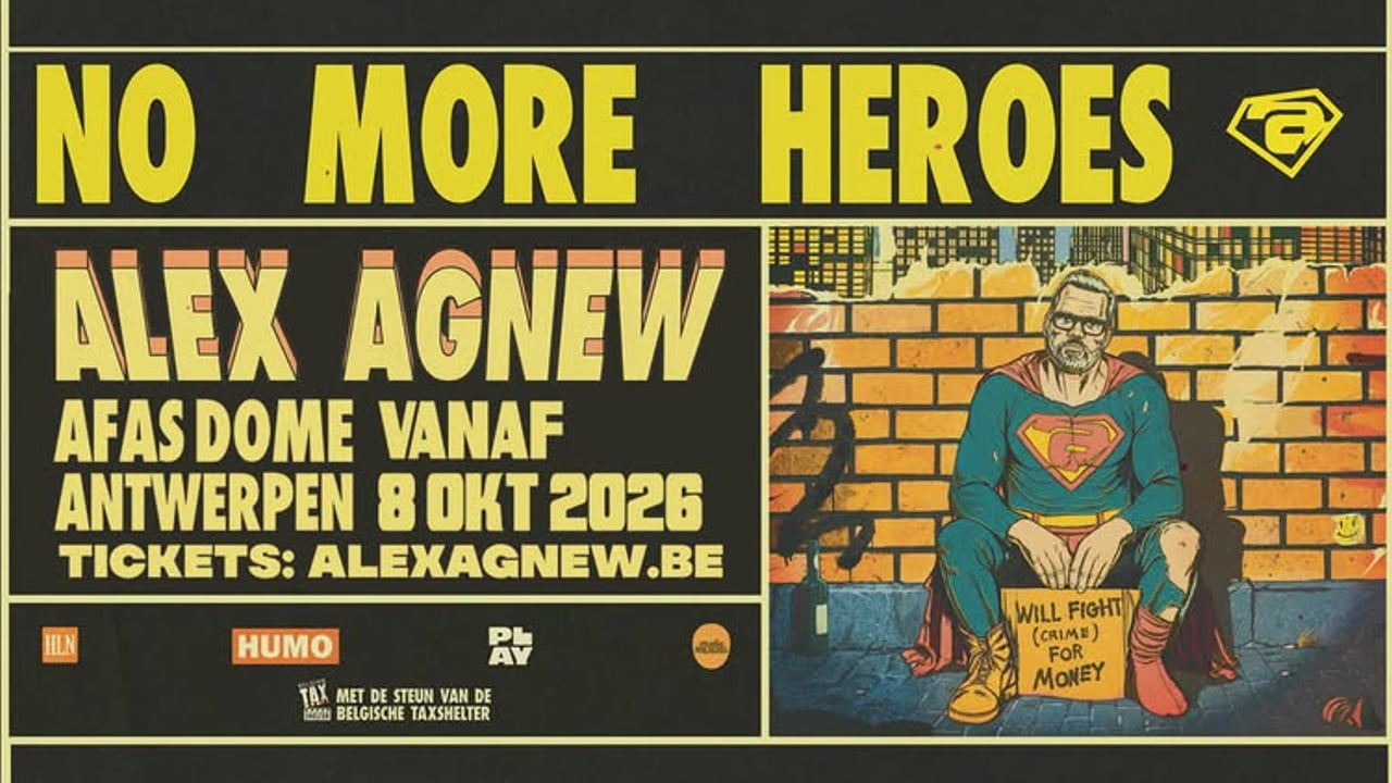 Alex Agnew // No More Heroes // AFAS Dome (extra show)