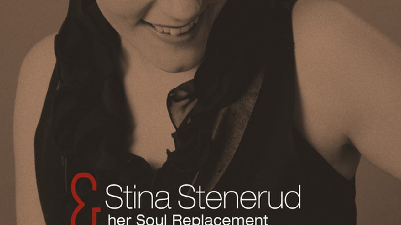 Stina Stenerud & her Soul Replacement