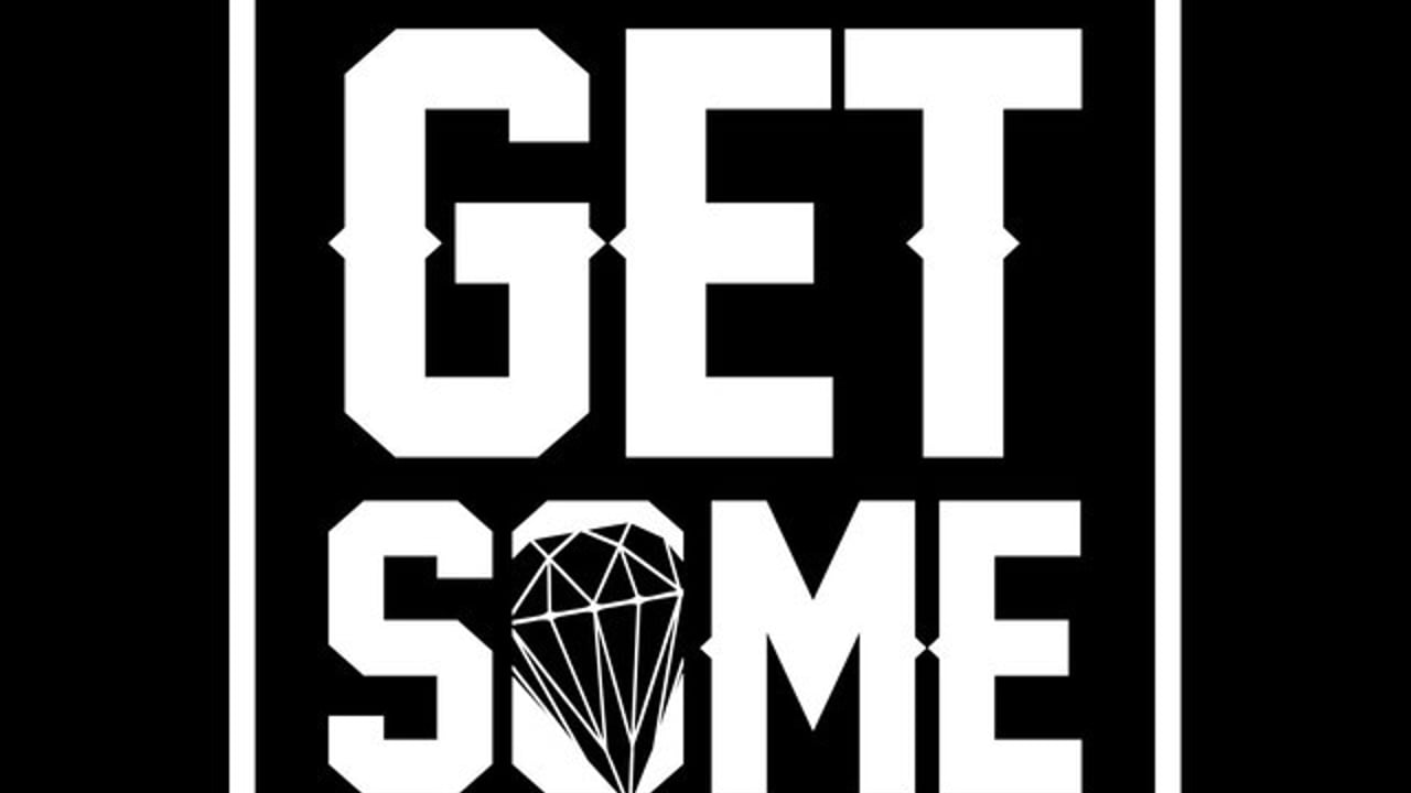 Get Some