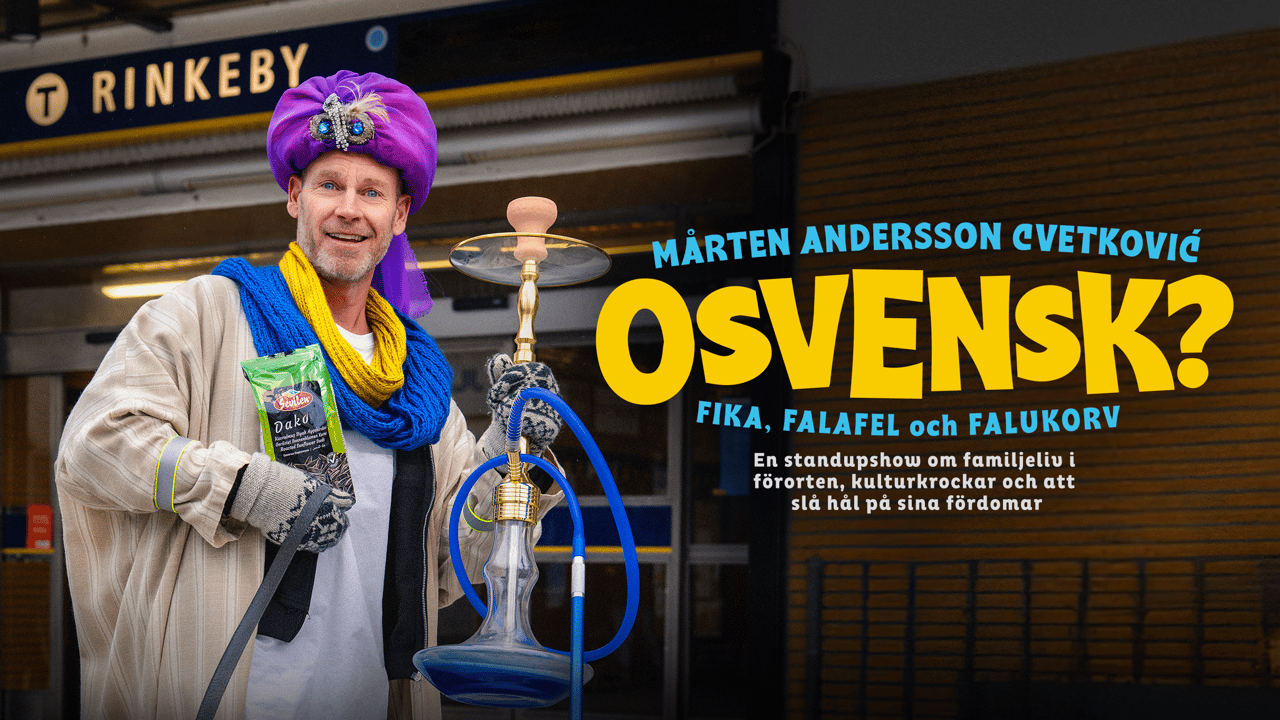 Mårten Anderssons Cvetkovic ”OSVENSK?” - Fika, falafel och falukorv