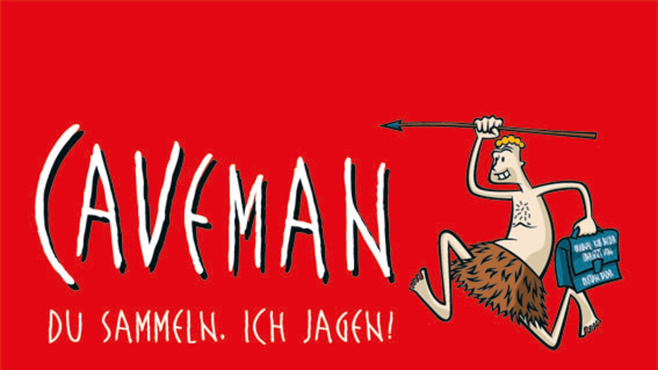 CAVEMAN - Du sammeln, Ich jagen!