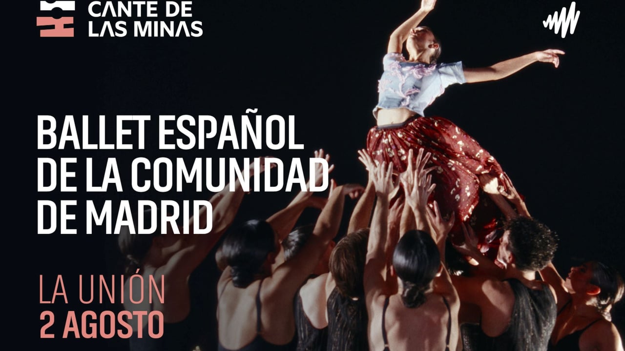 Ballet Español Comunidad Madrid "Viaje al Amor Brujo"- Cante las Minas