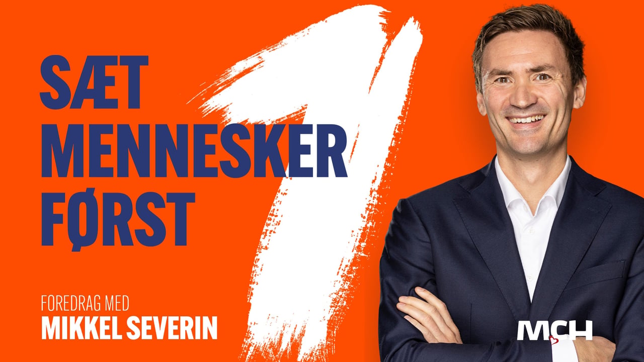 Mikkel Severin - Sæt mennesket først