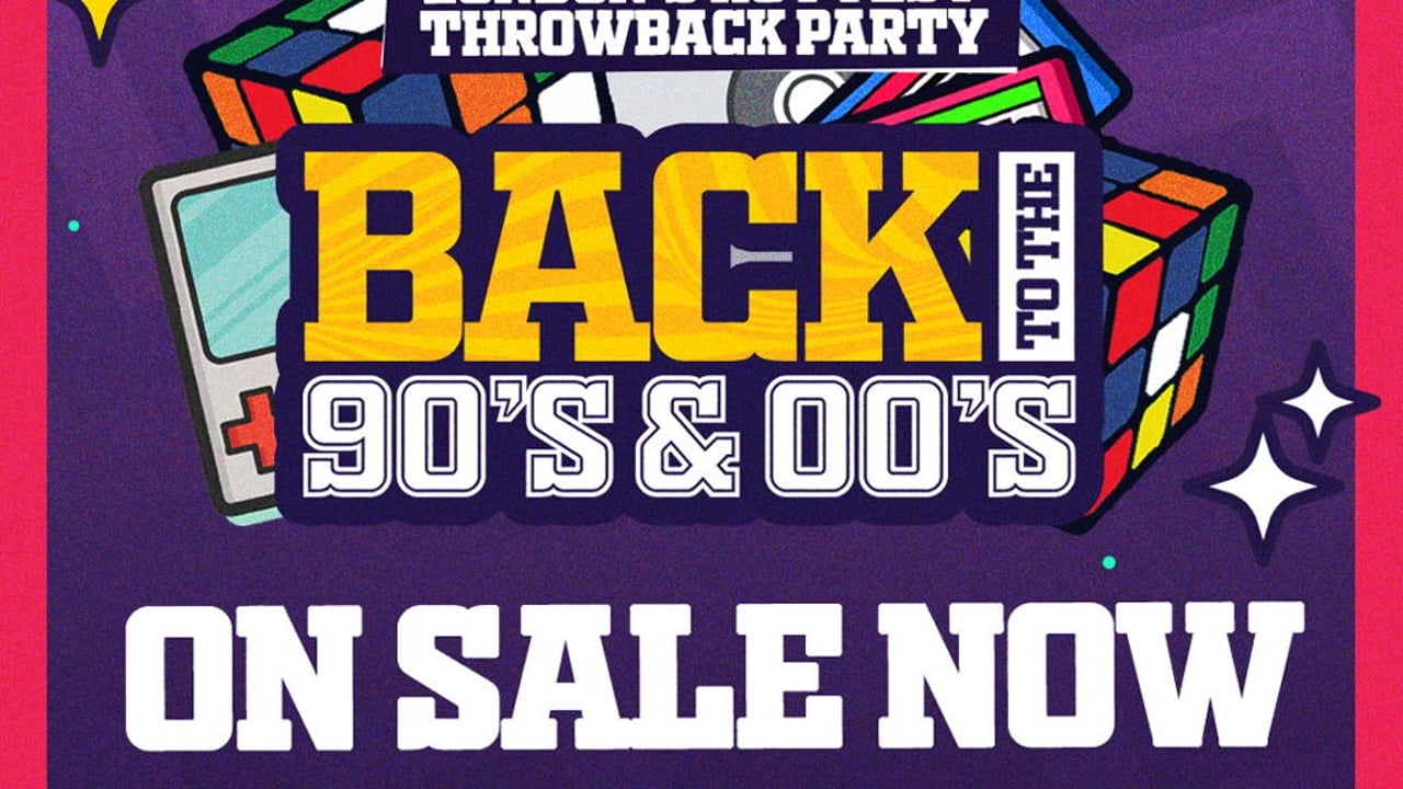 Back To The 90's & 00's - London's ORIGINAL Throwback Session at Scala
