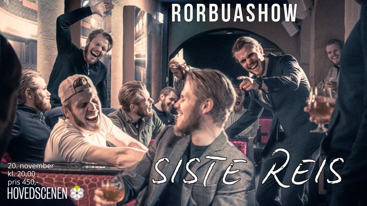 Rorbuashow – Siste Reis