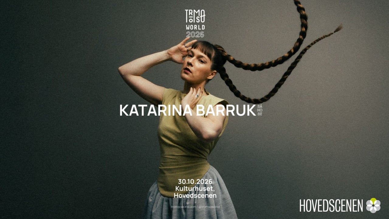 Tromsø World Festival – Katarina Barruk