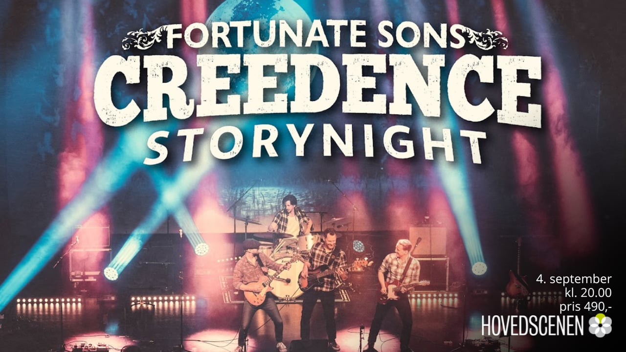 Creedence StoryNight Revisited med Fortunate Sons