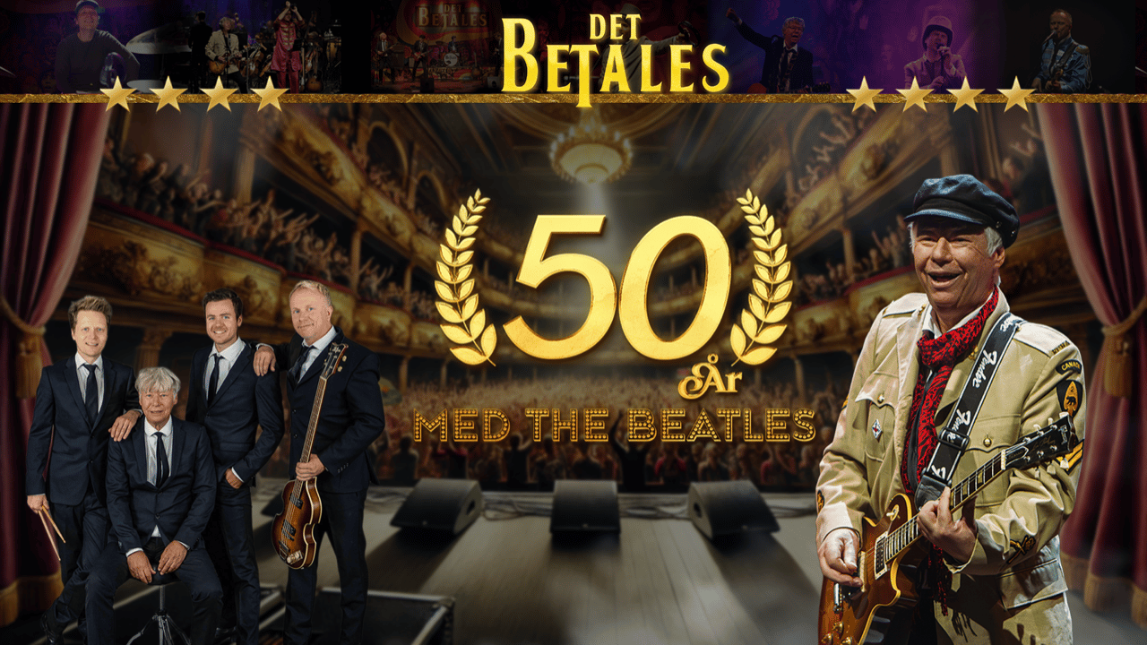 Det Betales Jubileumsturne — Best of the Beatles