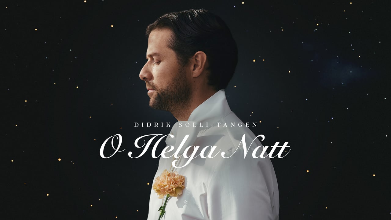 Didrik Solli-Tangen – “O Helga Natt” 2026