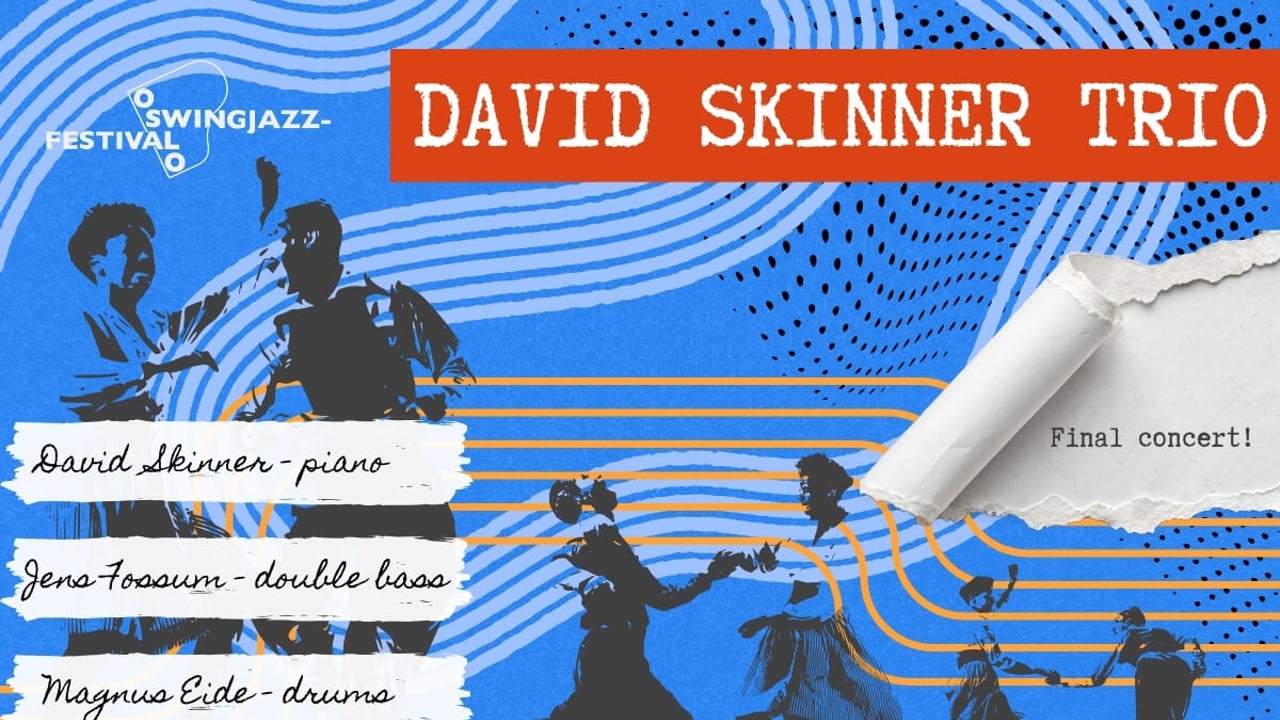 David Skinner Trio - Oslo Swing Jazz Festival 2026