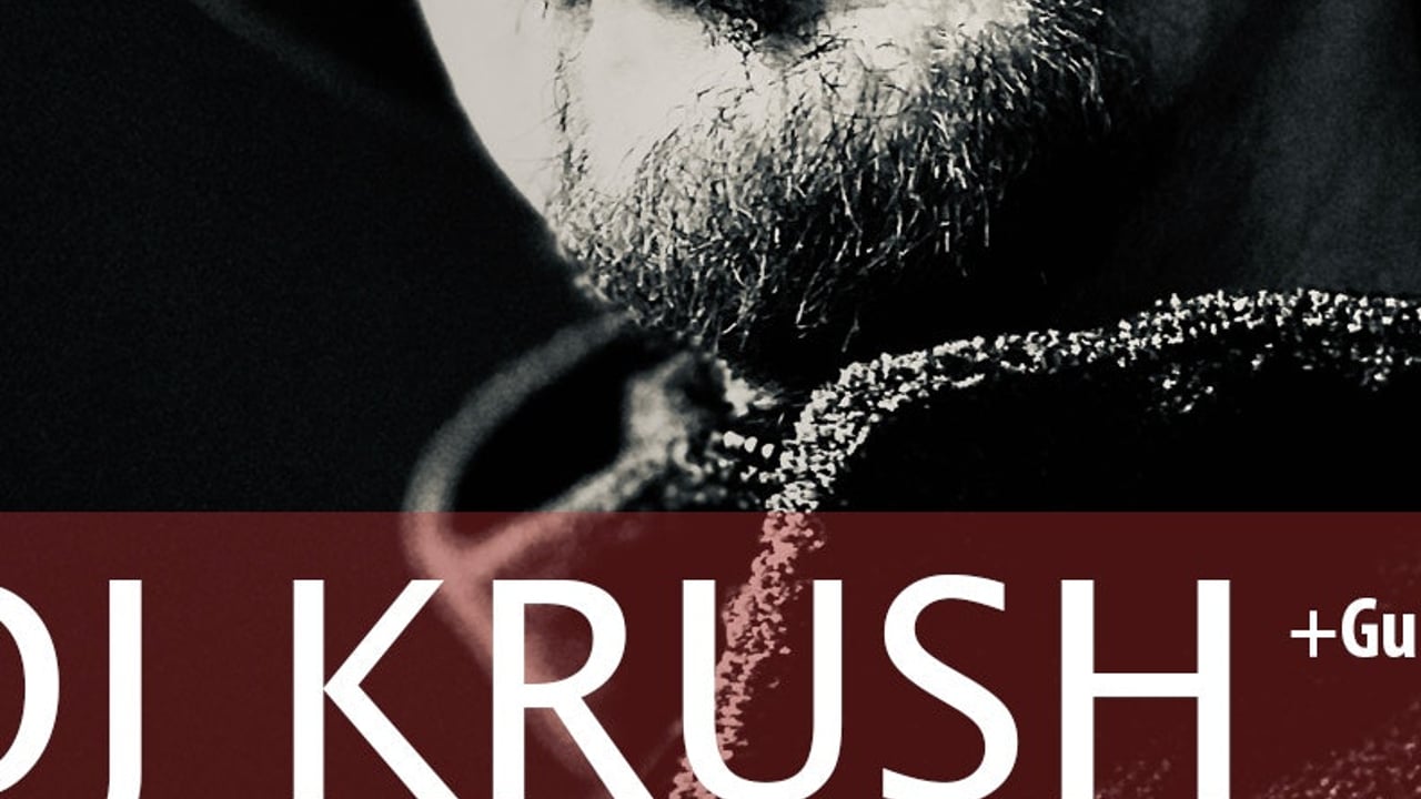 DJ KRUSH + GUEST