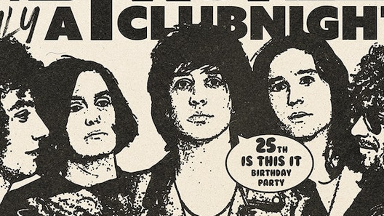 Is This It - A 25th Birthday Party -  A Strokes Clubnight 