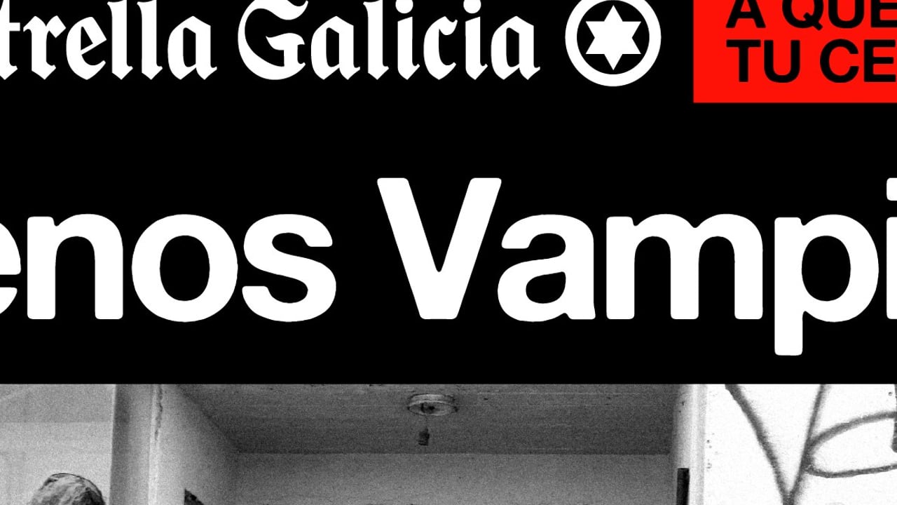 Buenos Vampiros en Madrid | SON Estrella Galicia