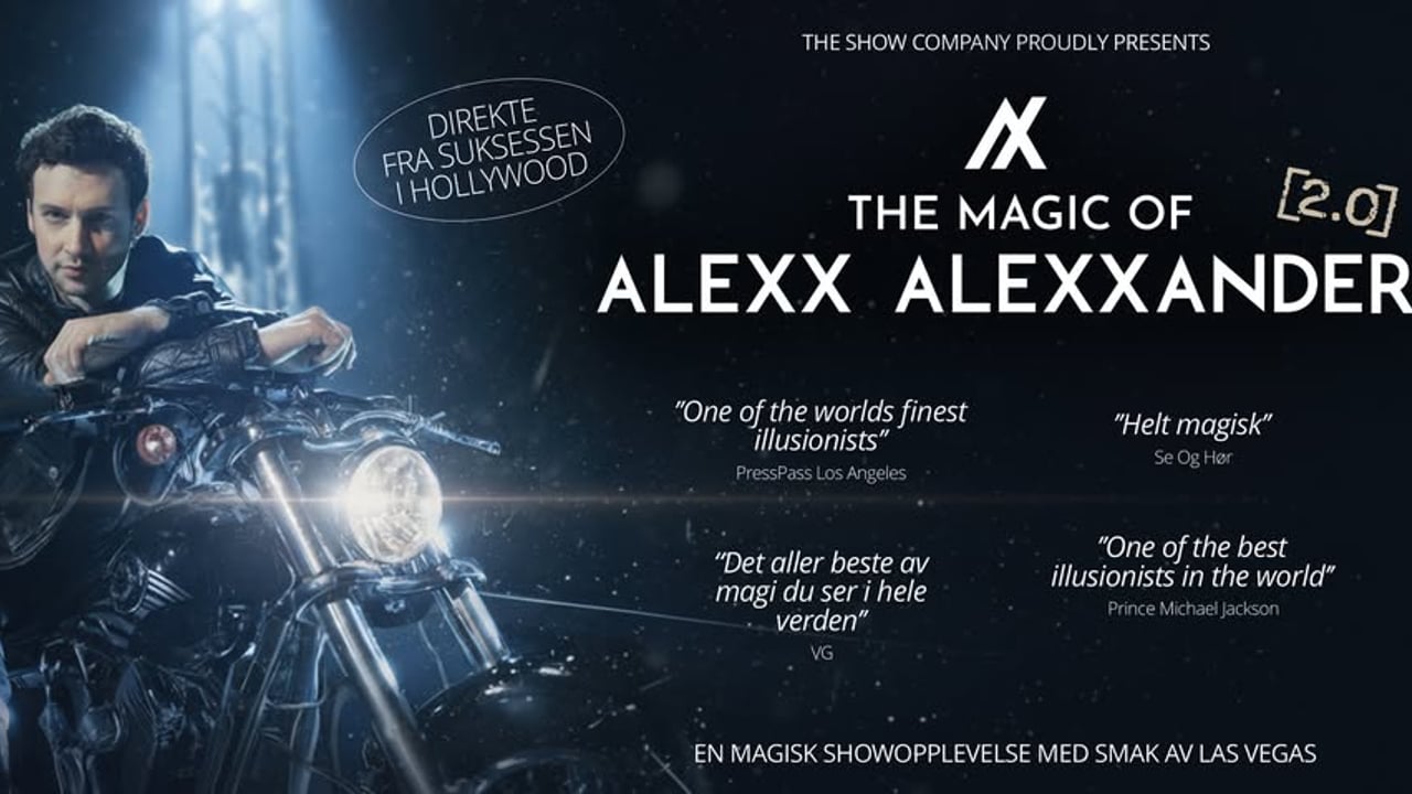 The Magic of Alexx Alexxander [2.0] // Otta Kulturhus