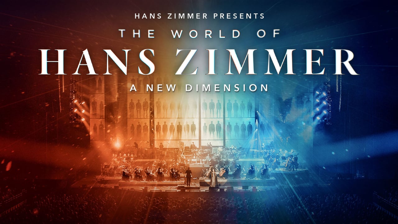 The World Of Hans Zimmer - A New Dimension