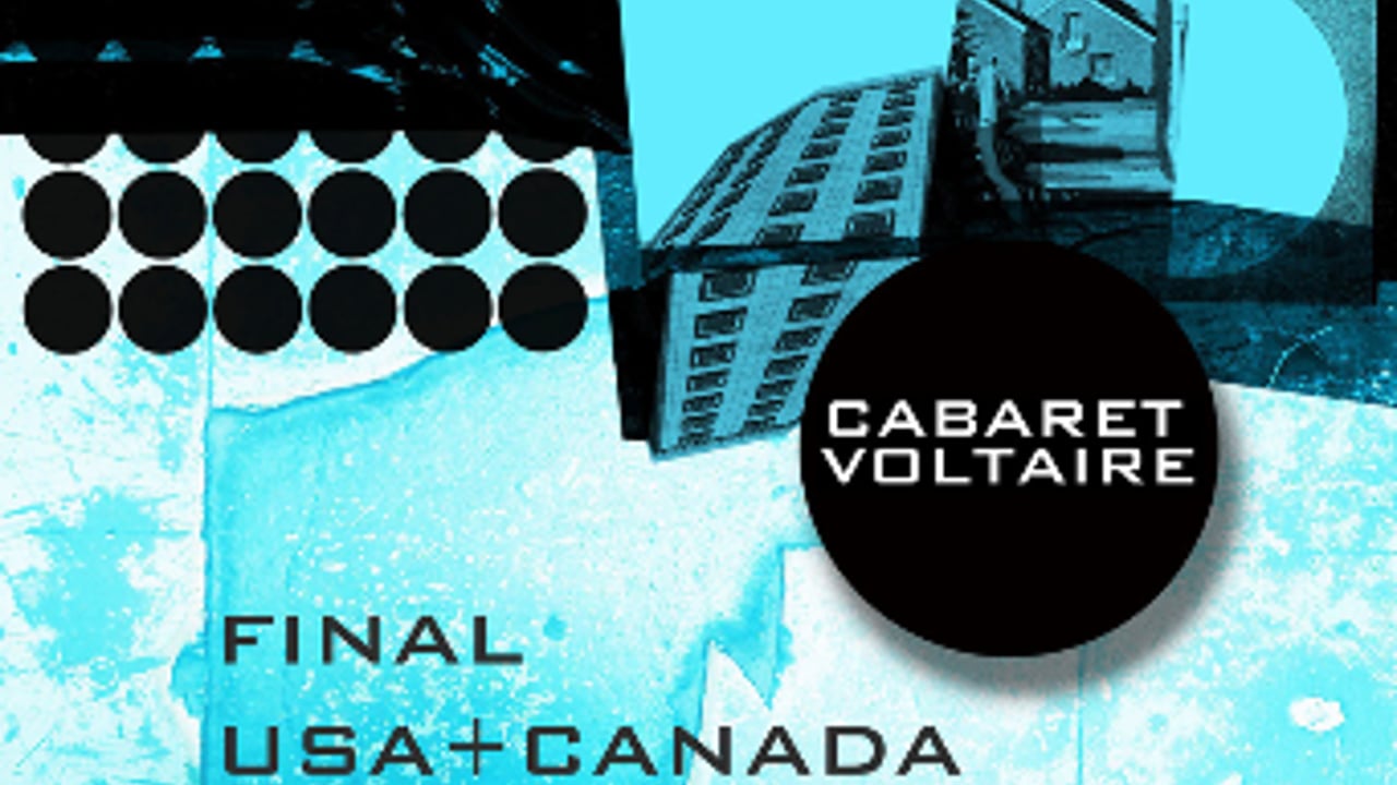 Cabaret Voltaire: Final USA + Canada Tour w/ I Speak Machine